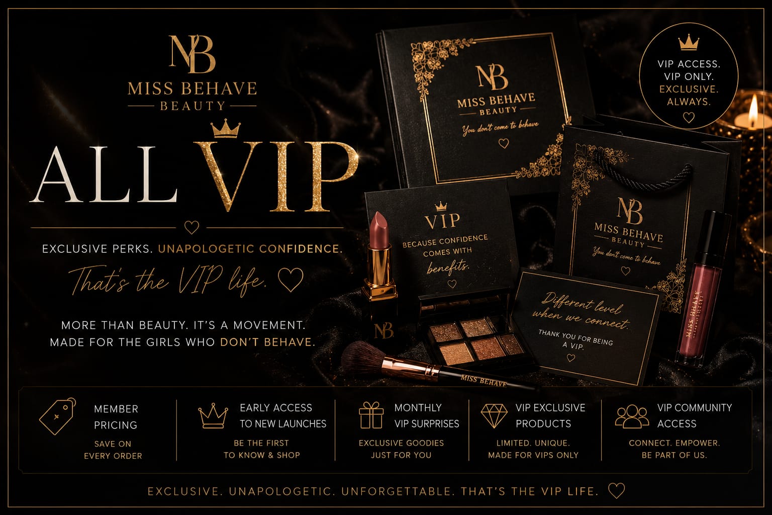 ✨ Miss Behave VIP Club